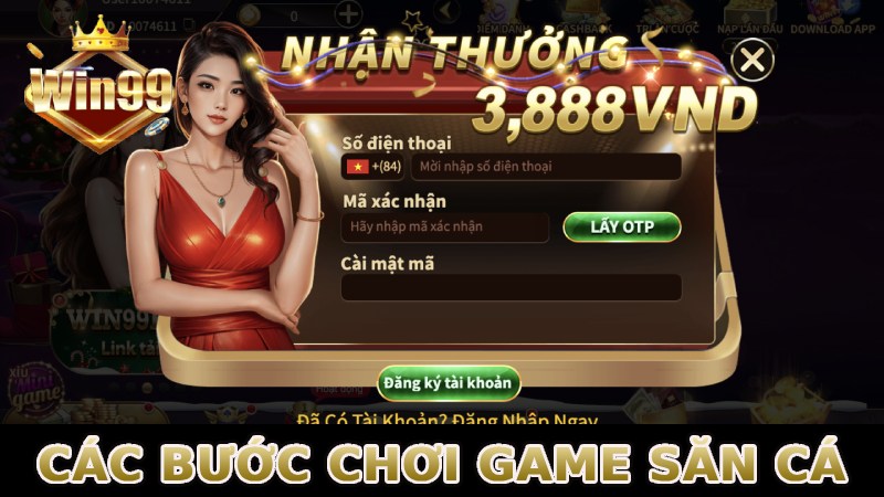 Các bước chơi game săn cá cực kỳ đơn giản